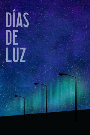 Días de luz (2019) Pelicula de Guatemala